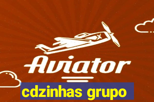 cdzinhas grupo
