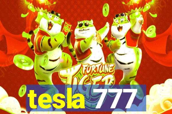 tesla 777