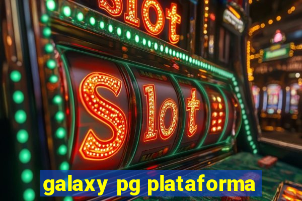 galaxy pg plataforma