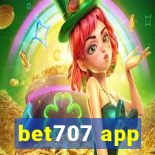 bet707 app