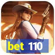 bet 110