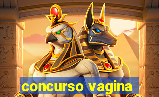 concurso vagina