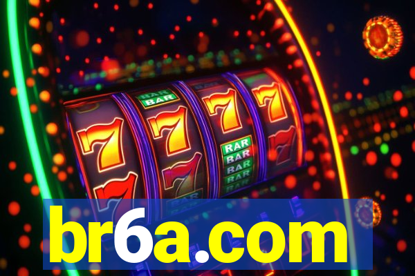br6a.com