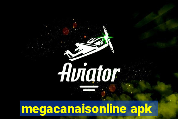 megacanaisonline apk