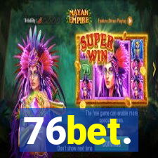 76bet.