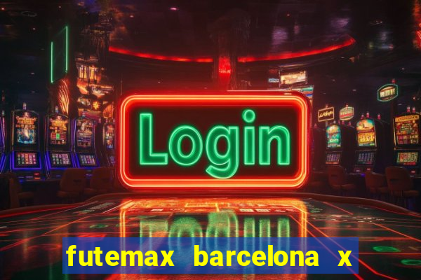 futemax barcelona x real madrid