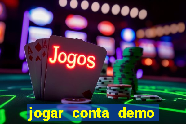 jogar conta demo fortune tiger