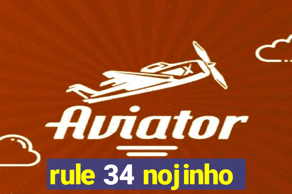 rule 34 nojinho