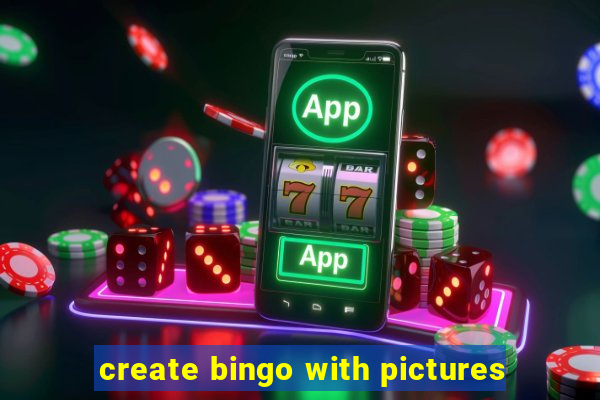 create bingo with pictures