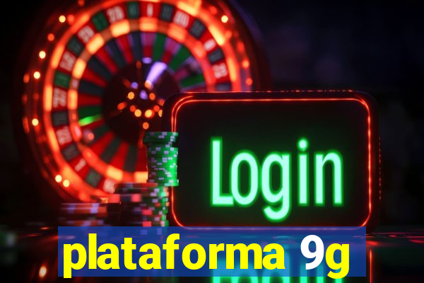 plataforma 9g