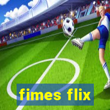 fimes flix