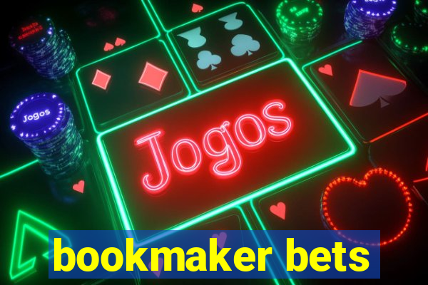 bookmaker bets