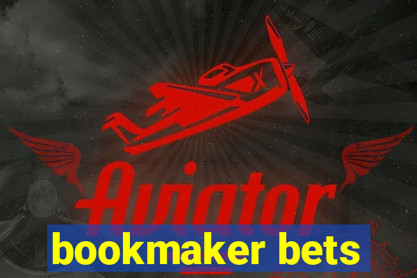 bookmaker bets