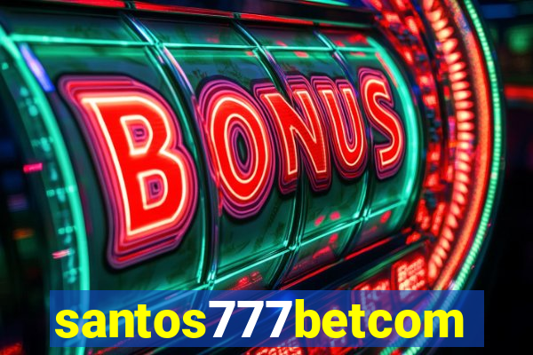 santos777betcom