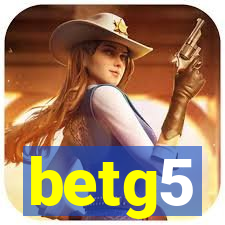 betg5