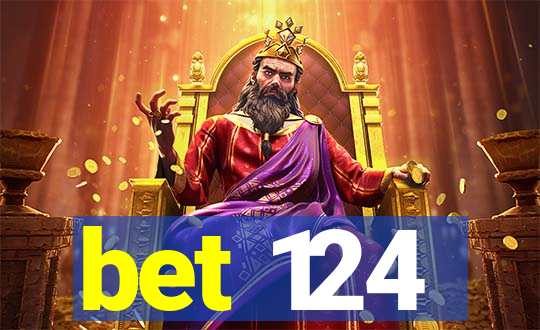 bet 124