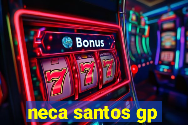 neca santos gp