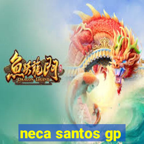 neca santos gp
