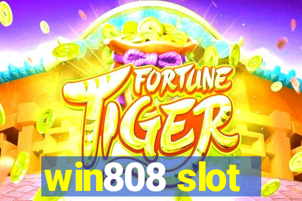win808 slot