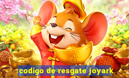 codigo de resgate joyark
