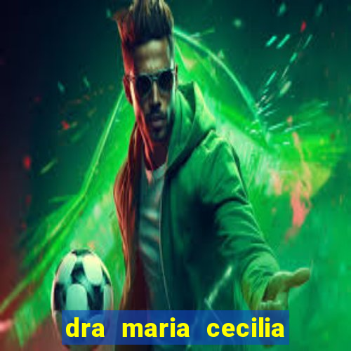 dra maria cecilia cardiologista cruzeiro sp