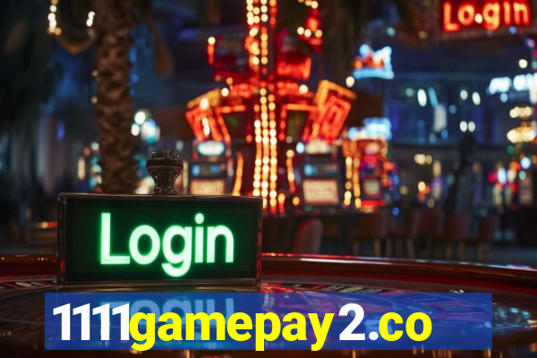 1111gamepay2.com