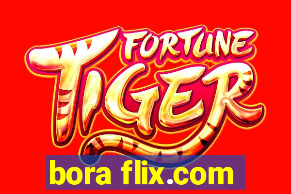 bora flix.com
