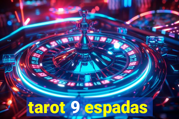 tarot 9 espadas
