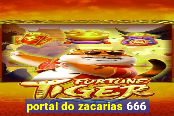 portal do zacarias 666