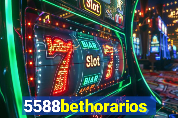 5588bethorarios