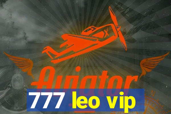 777 leo vip