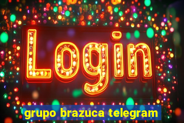 grupo brazuca telegram