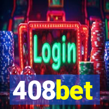 408bet