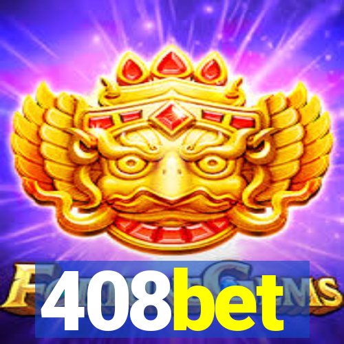 408bet