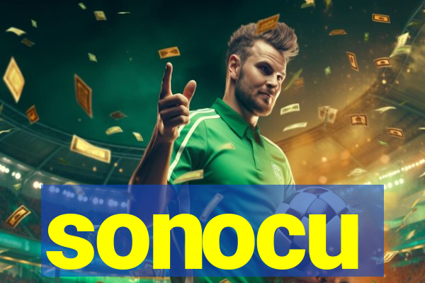sonocu