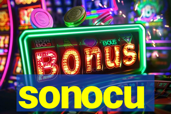 sonocu
