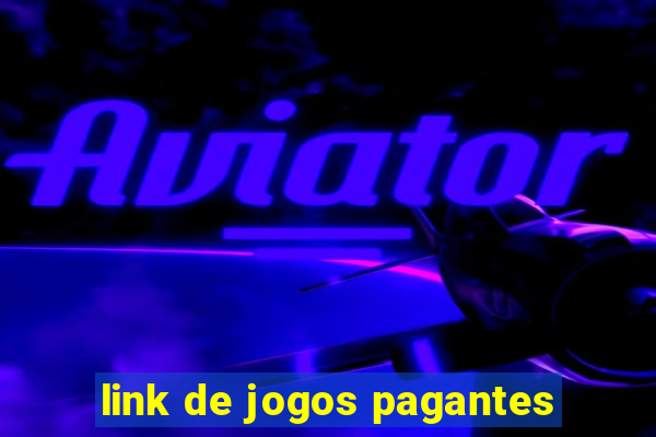 link de jogos pagantes