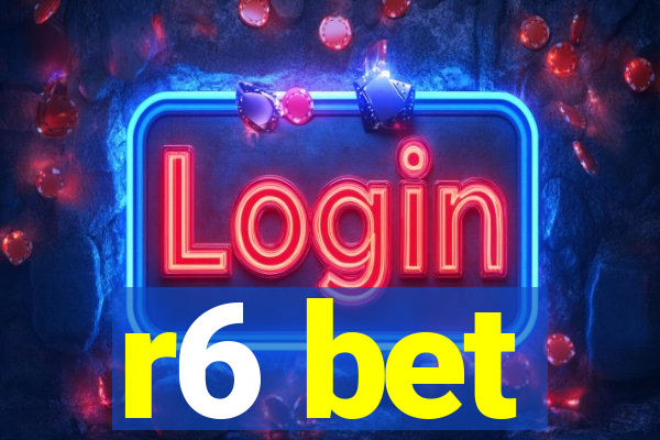 r6 bet