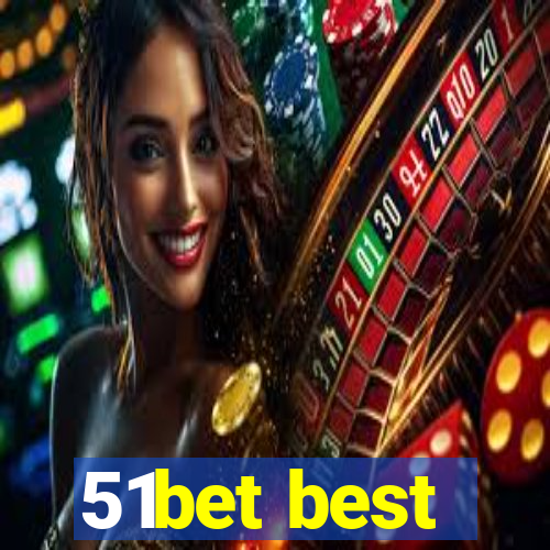 51bet best