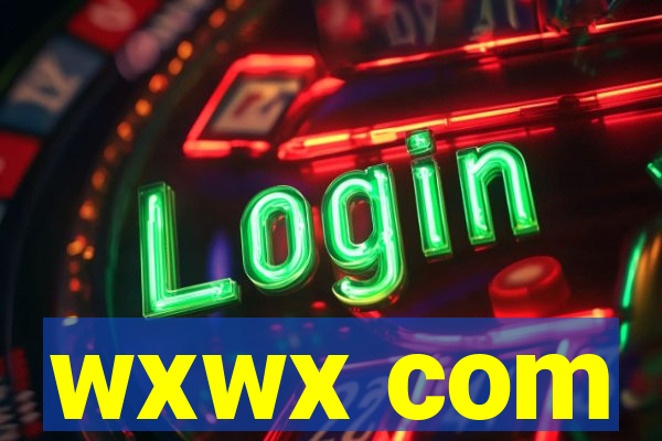 wxwx com