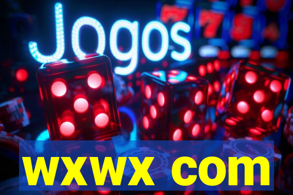 wxwx com