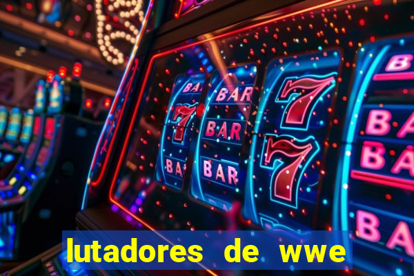 lutadores de wwe mais altos