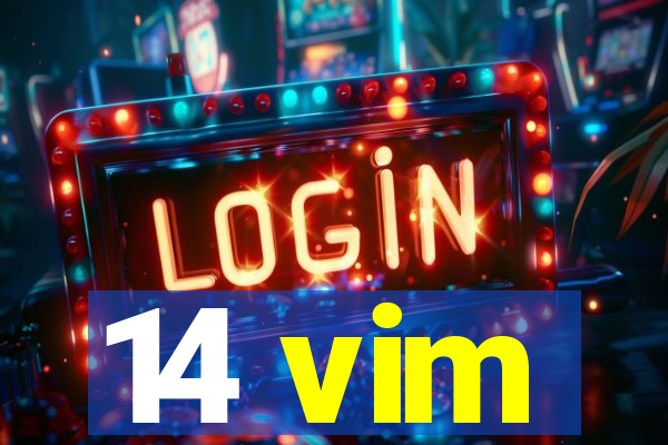 14 vim