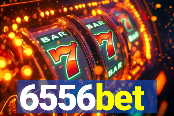 6556bet