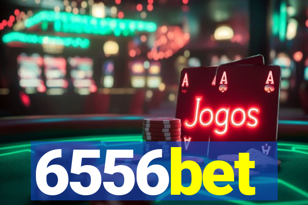 6556bet