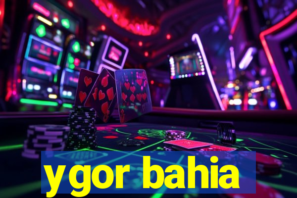 ygor bahia