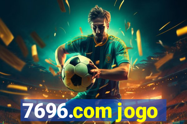 7696.com jogo