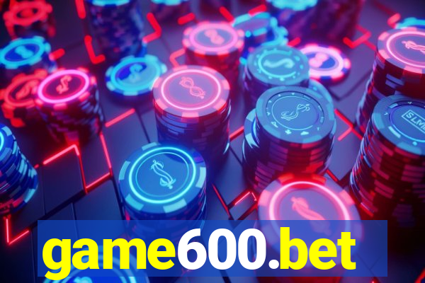 game600.bet