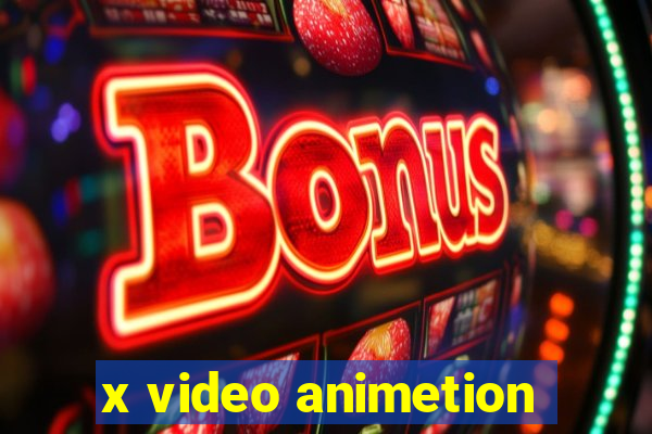 x video animetion