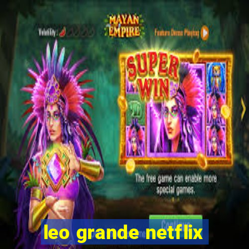 leo grande netflix